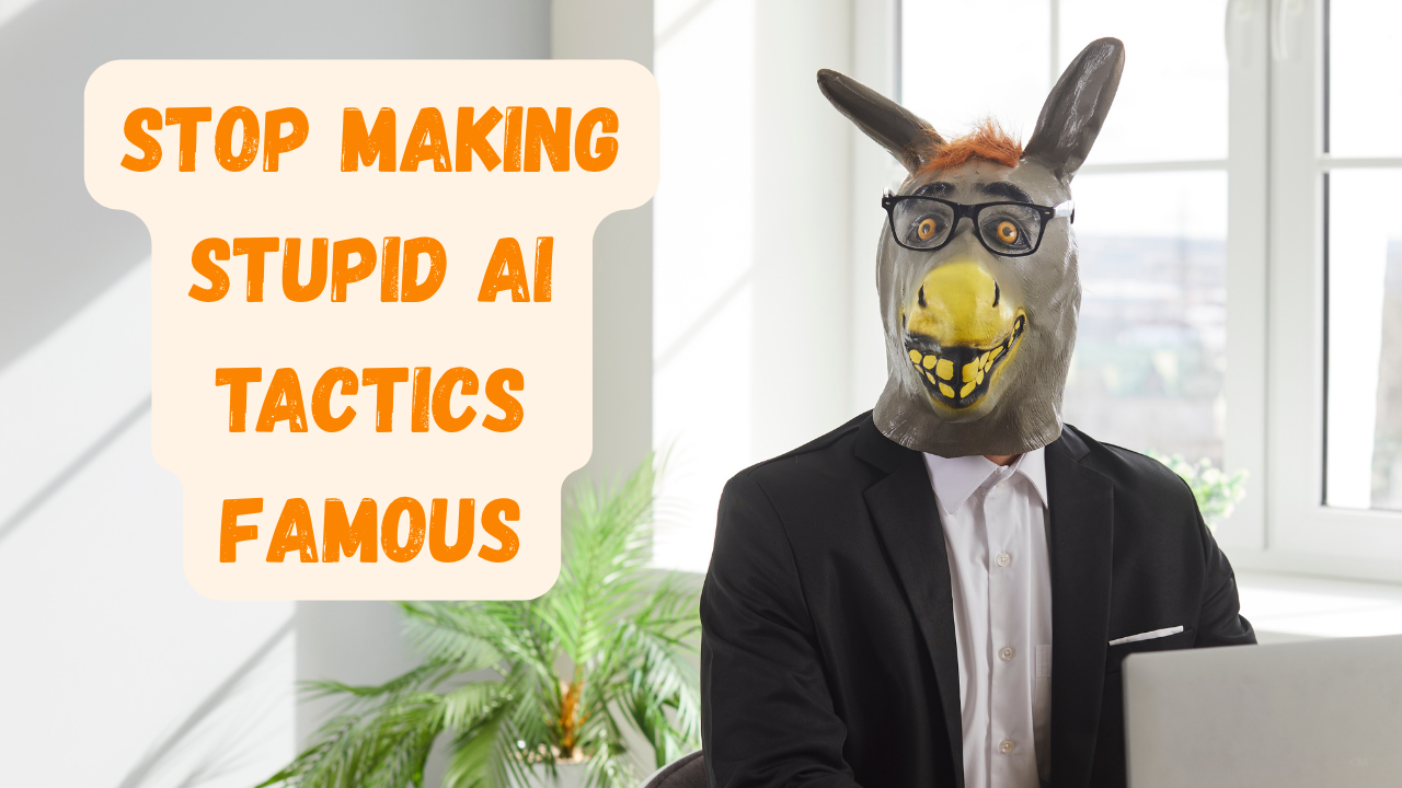 man at computer wearing a donkey mask and text that says "Stop making stupid AI tactics famous"