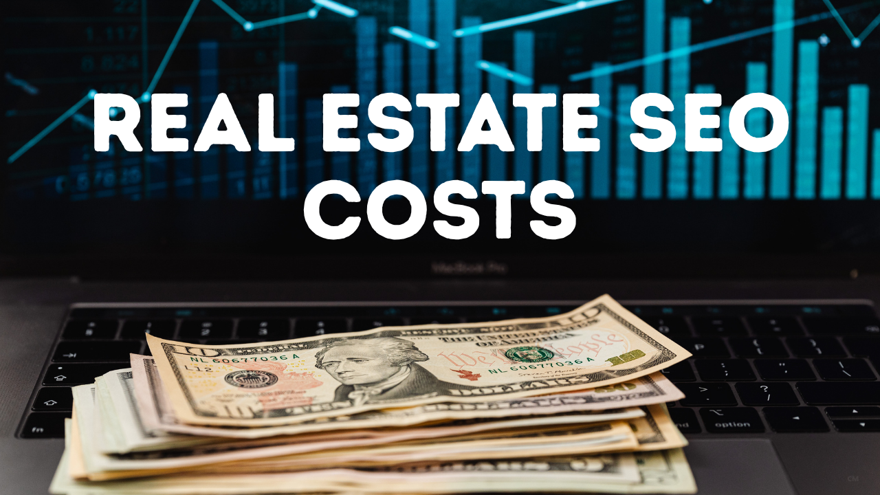 real estate seo costs