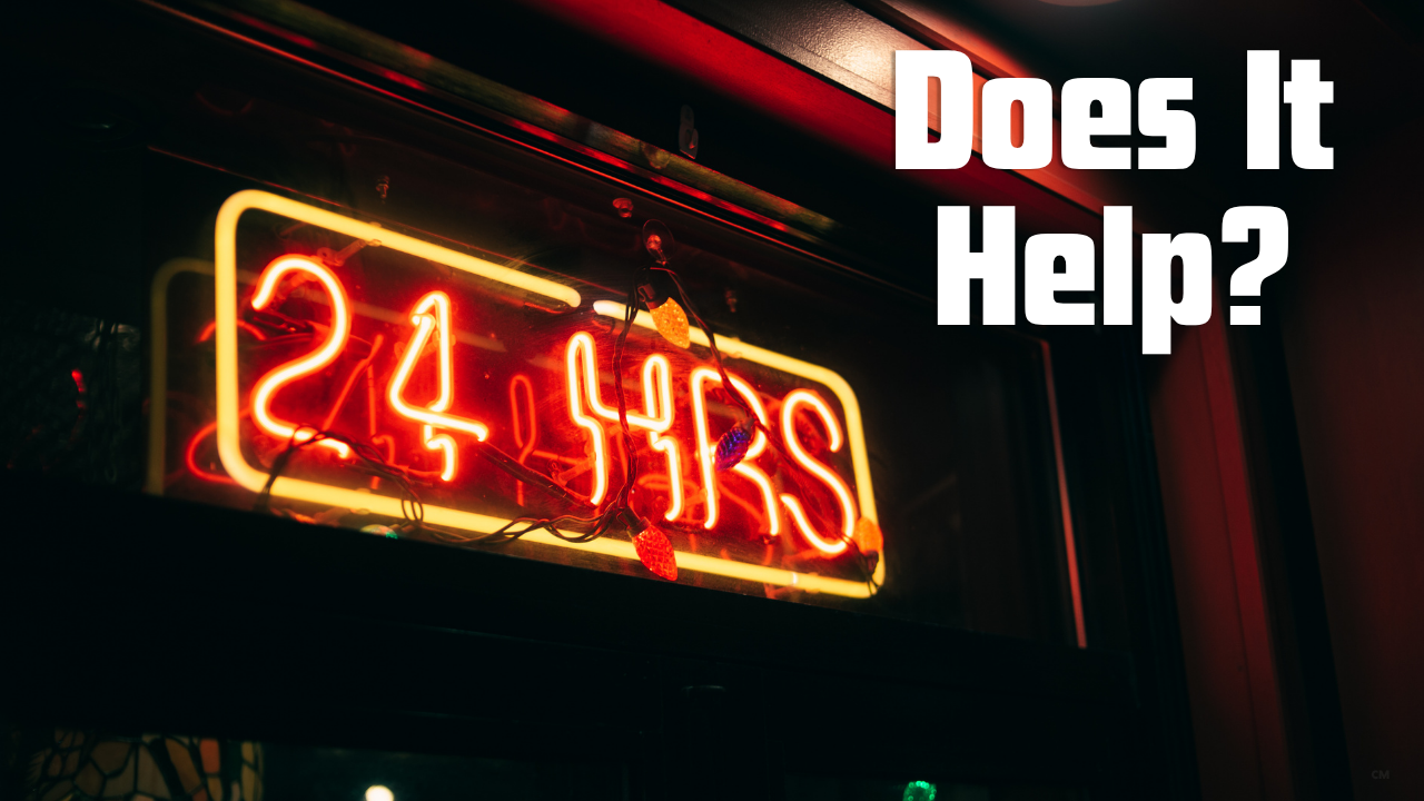 neon "24 hours" sign with text saying "Does It Help?"